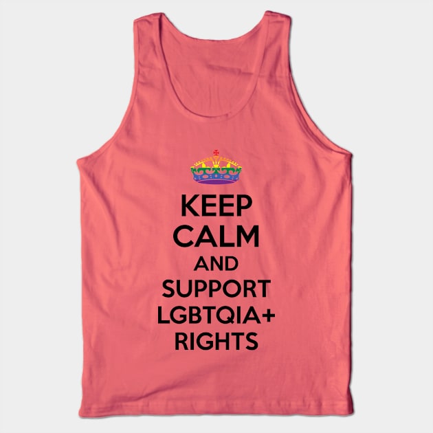 Keep Calm and Support LGBTQIA Rights Tank Top by Vestes